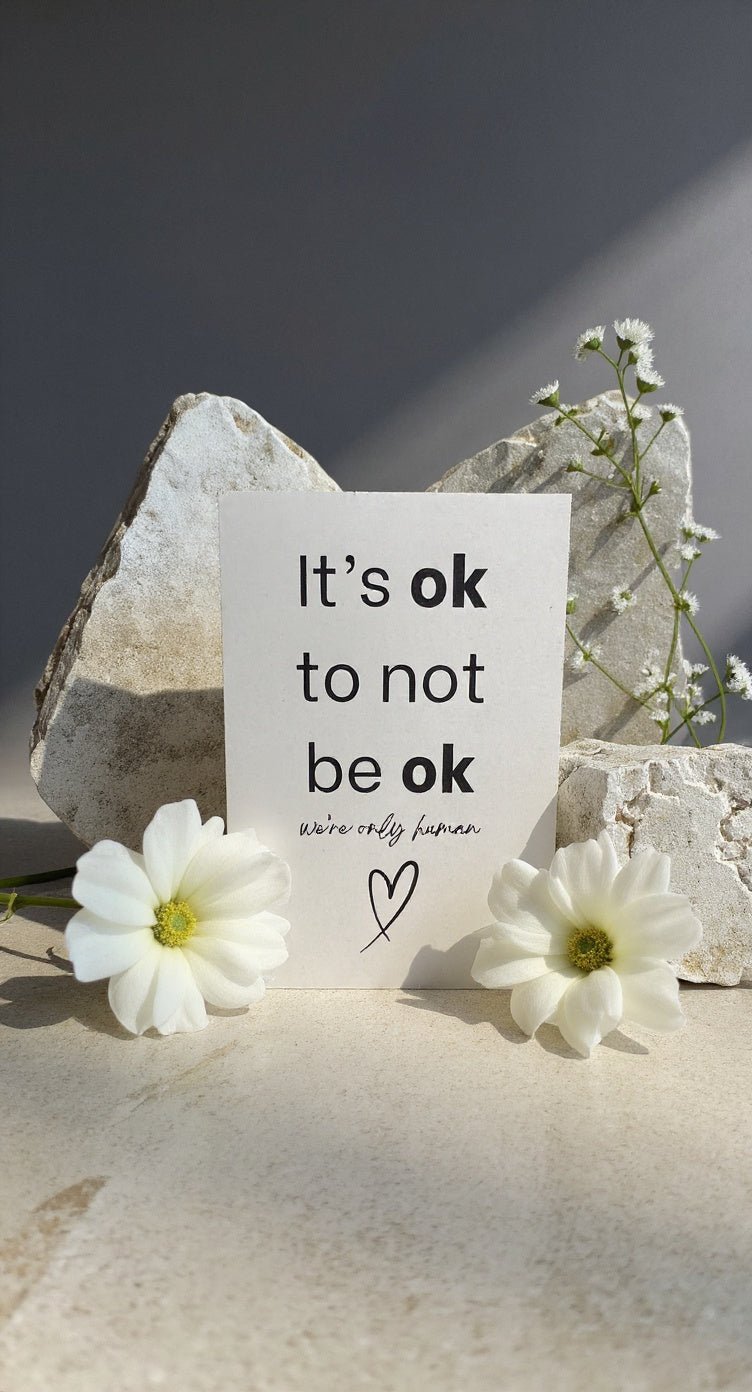 It’s Ok to Not Be Ok Card - Evolve Supply Co. Evolve Supply Co.