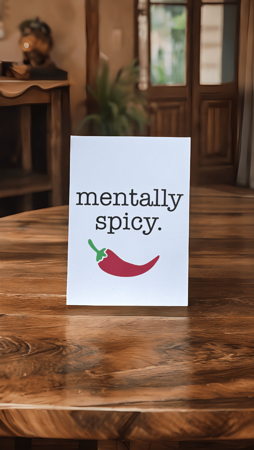 Mentally Spicy Card - Evolve Supply Co. Evolve Supply Co.