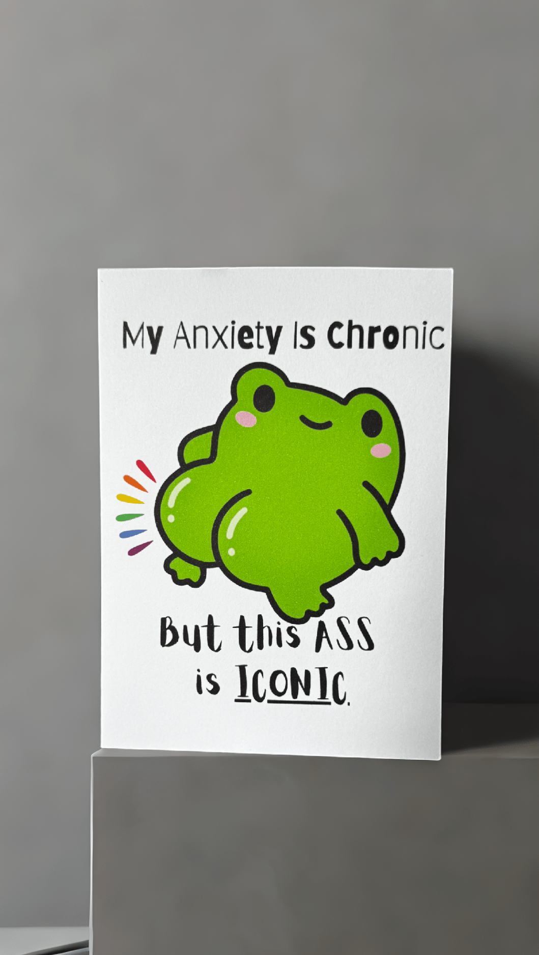 My Anxiety Is Chronic Card - Evolve Supply Co. Evolve Supply Co.