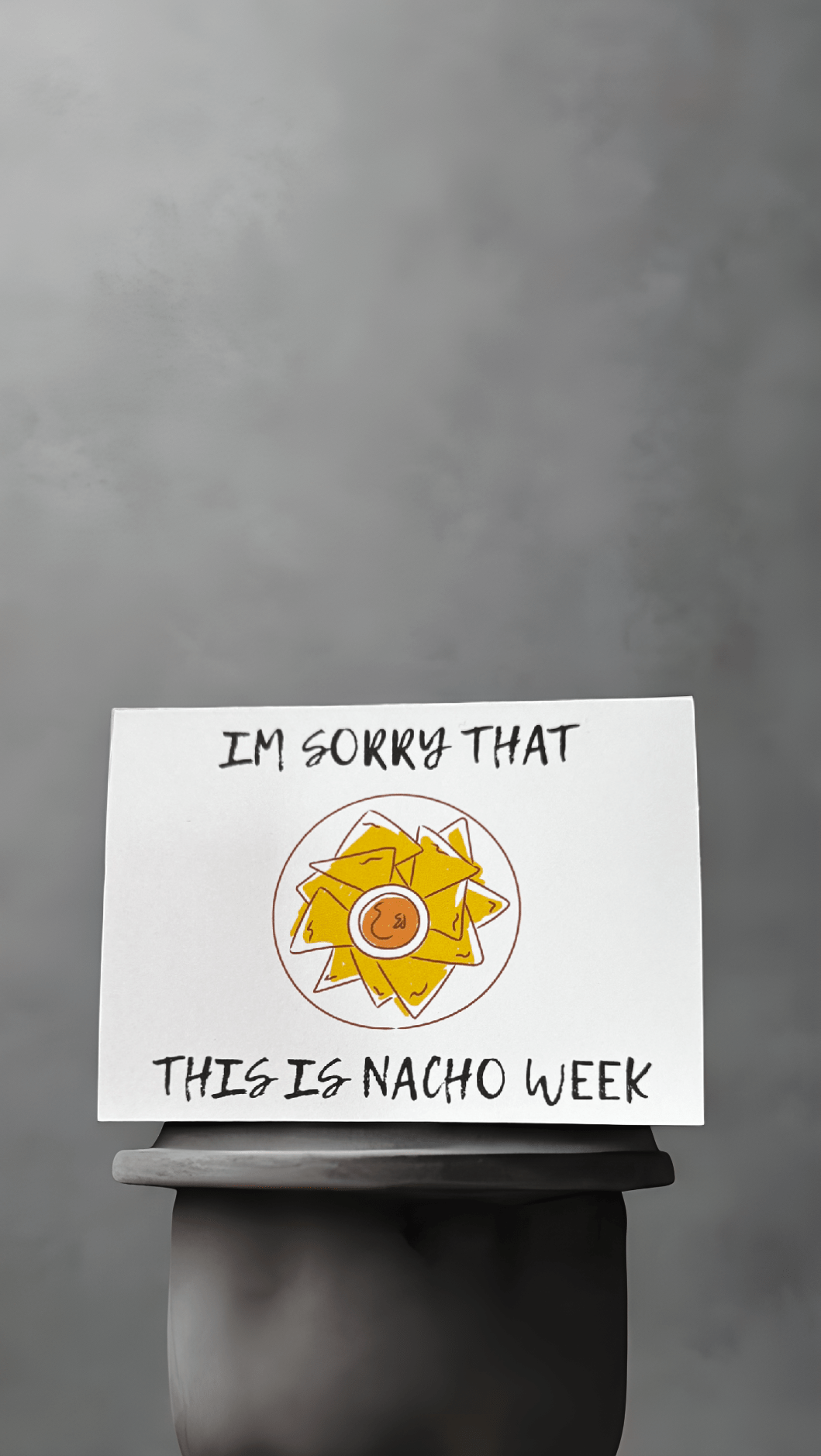 Nacho Week Card - Evolve Supply Co. Evolve Supply Co.