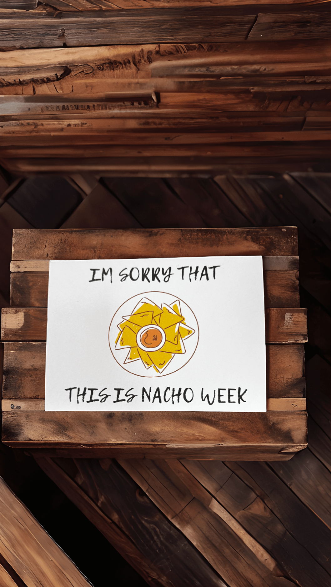Nacho Week Card - Evolve Supply Co. Evolve Supply Co.