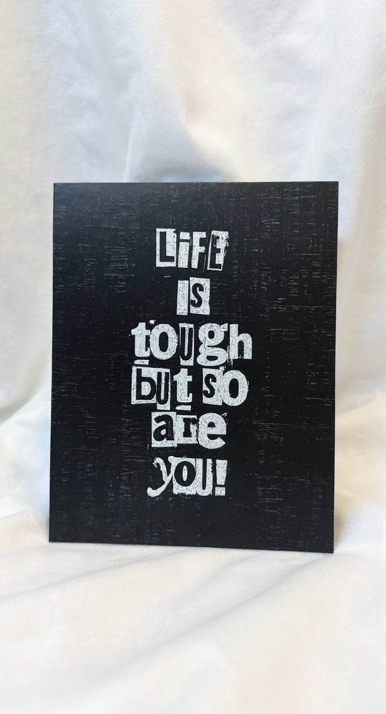 Life is Tough Card - Evolve Supply Co. Evolve Supply Co.