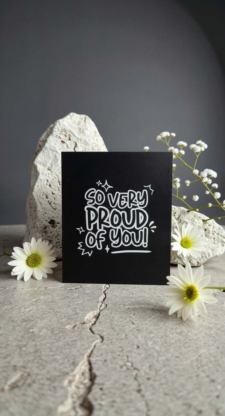 Very Proud Of You Card - Evolve Supply Co. Evolve Supply Co.