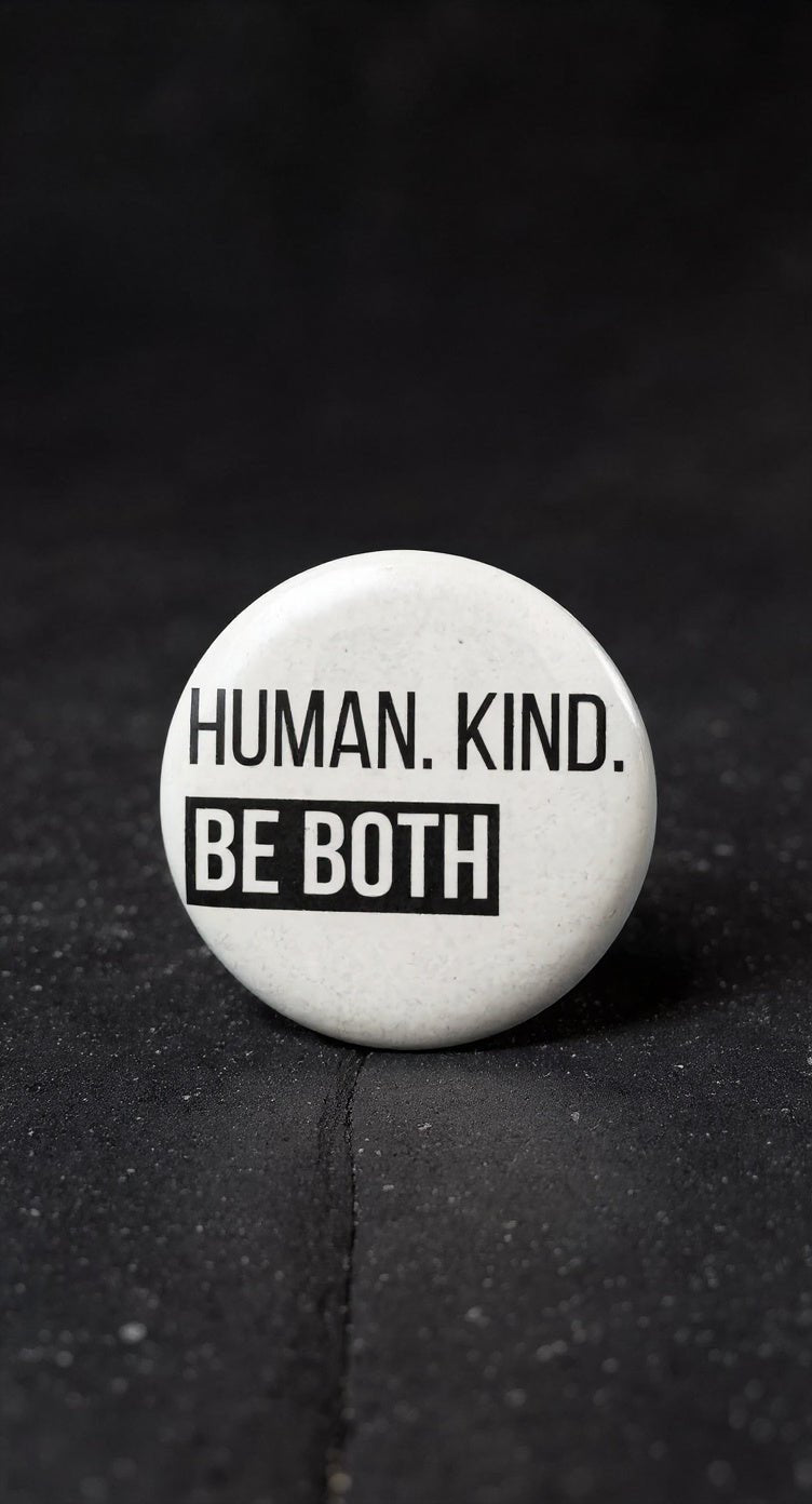 Human Kind Button Pin - Evolve Supply Co. Evolve Supply Co.