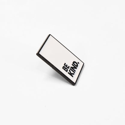 Sei freundlich | Sammler-Pin