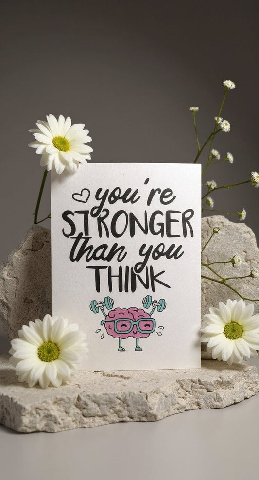 You’re Stronger Than You Think Card - Evolve Supply Co. Evolve Supply Co.