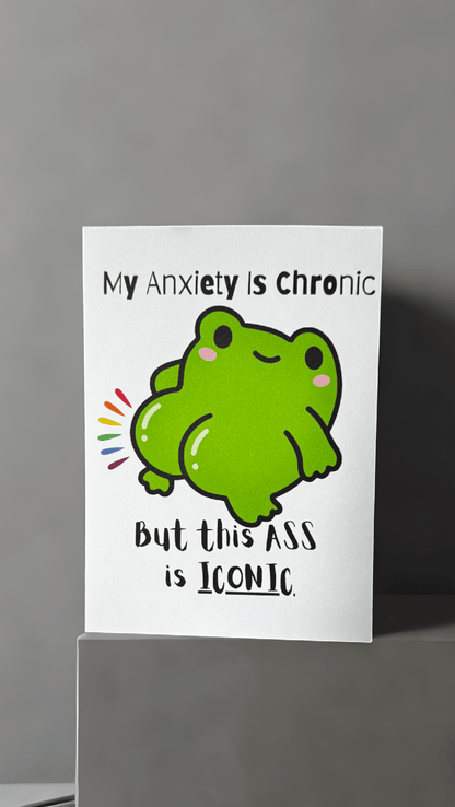 My Anxiety Is Chronic Card - Evolve Supply Co. Evolve Supply Co.