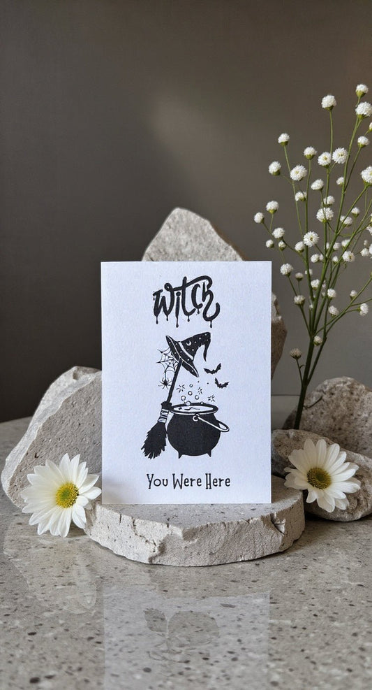 Witch You Were Here Card - Evolve Supply Co. Evolve Supply Co.