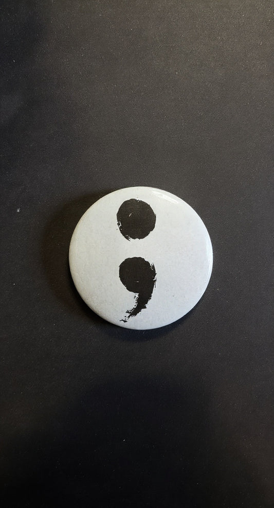 Semicolon Button Pin - Evolve Supply Co. Evolve Supply Co.