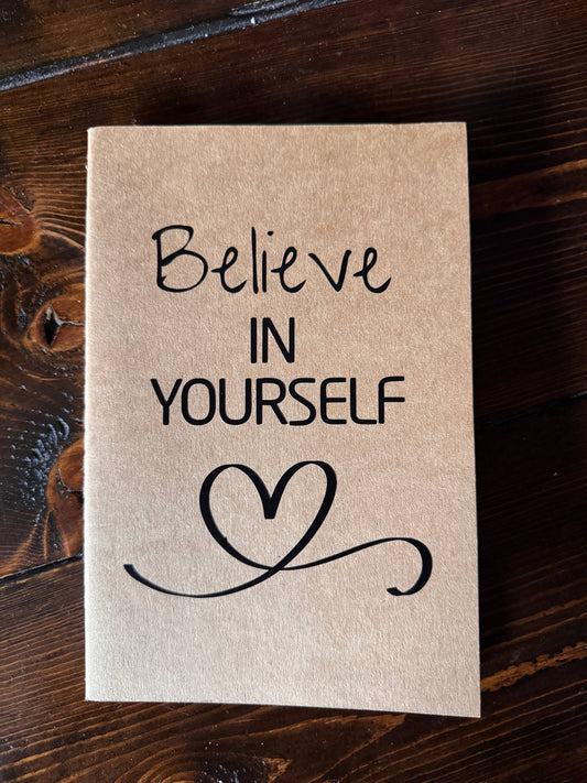 Believe In Yourself Journal - Evolve Supply Co. Evolve Supply Co.