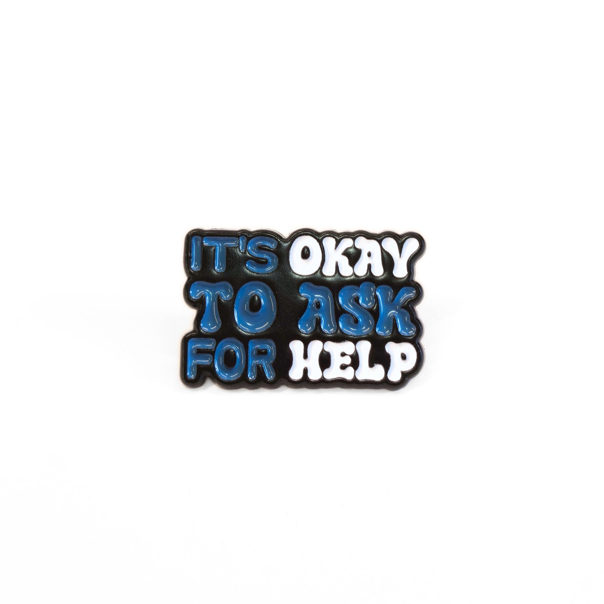 It's Okay to Ask For Help | Collectible Pin - Evolve Supply Co. Evolve Supply Co.