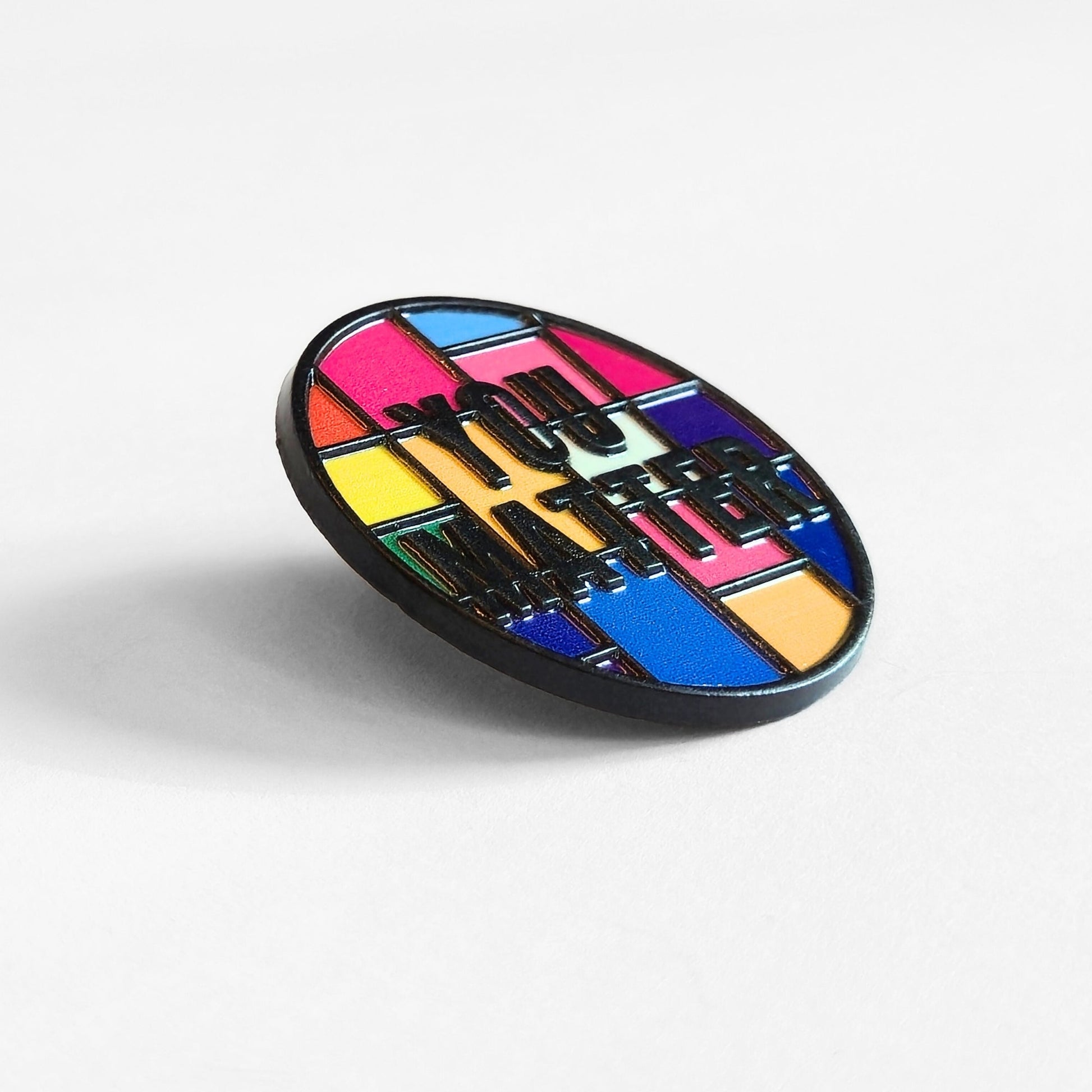You Matter | Collectible Pin - Evolve Supply Co. Evolve Supply Co.